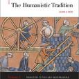 The Humanistic Tradition, volume 1